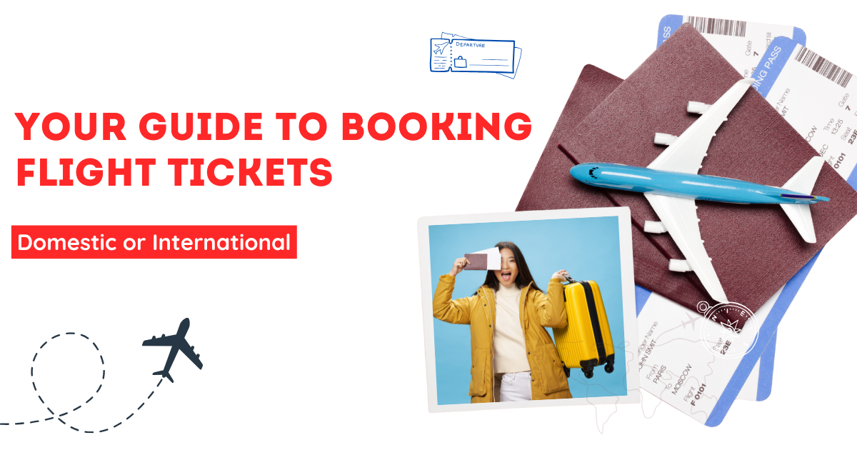 Your Guide to Booking Flight Tickets—Domestic or International—with Flight Crust