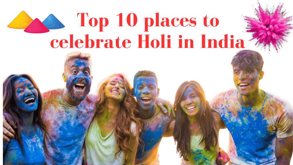 Celebrate Holi in India